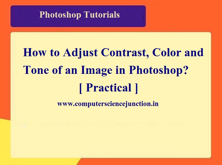adjust color contrast and tone of an image