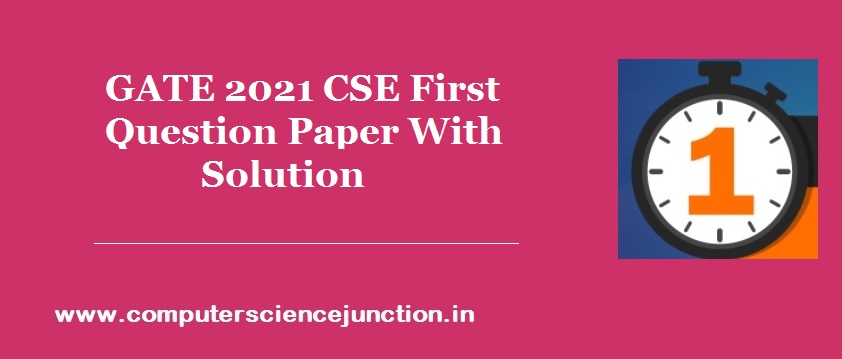 gate 2021 cse question paper