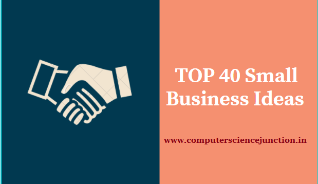 top 40 small business ideas