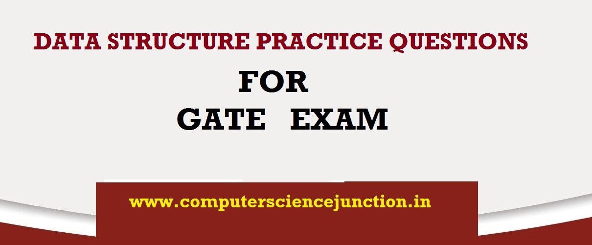 data structure gate practice questions