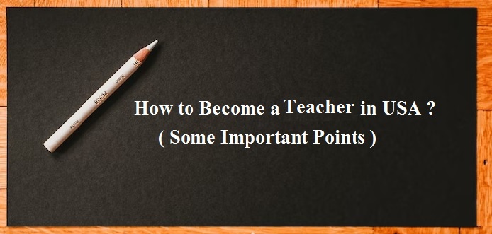 how to become a teacher in usa