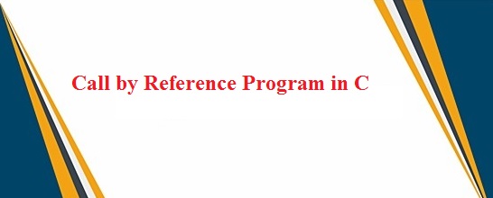 call by reference program in c