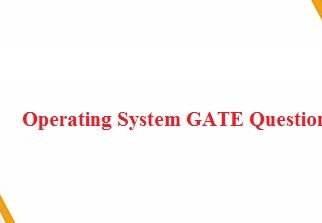 operating system gate questions with solution