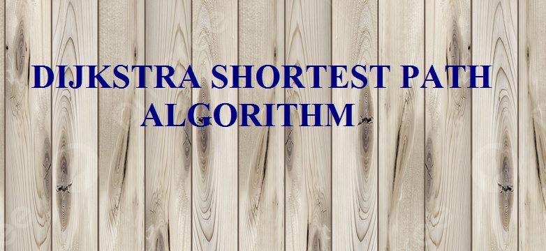dijkstra single shortest path algorithm