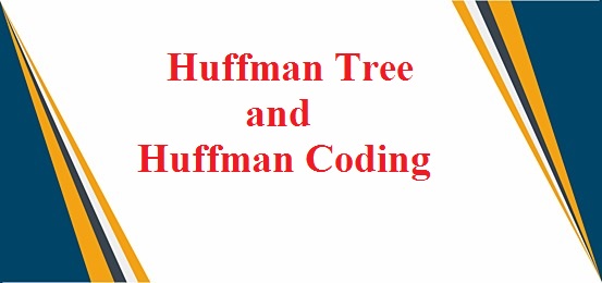 huffman tree in data structure